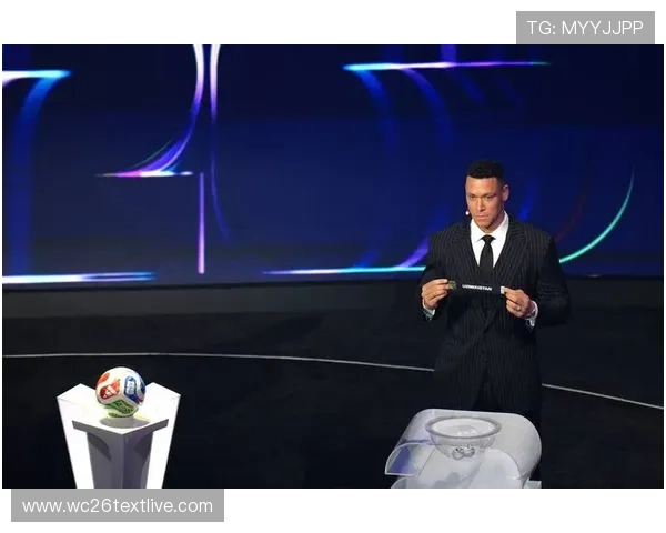 2026美加墨世界杯抽签揭晓后各大热门球队的分组情况详解